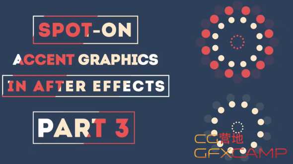 MG图形简单动画AE教程 SkillShare - Spot-on Accent Graphics in After Effects Part ...